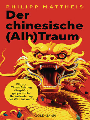cover image of Der chinesische (Alb)Traum